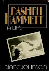 book cover of Dashiell Hammett : A Life by Diane Johnson