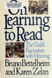 book cover of On Learning to Read: The Child's Fascination with Meaning (Penguin Psychology) by Bruno Bettelheim