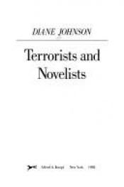 book cover of Terrorists and Novelists by Diane Johnson