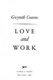 book cover of Love and Work by Gwyneth Cravens