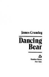 book cover of Dancing bear by James Crumley