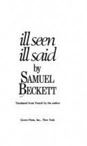 book cover of Ill Seen Ill Said by Samuel Beckett