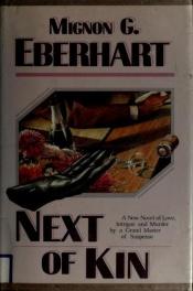 book cover of Next of Kin by Mignon G. Eberhart
