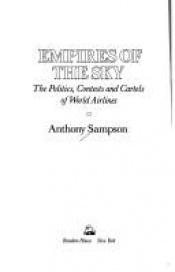 book cover of Empires of the sky by Anthony Sampson