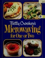 book cover of B.CROCKER MICRWV 1 OR2 by Betty Crocker
