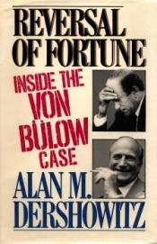 book cover of Reversal of fortune by Alan Dershowitz