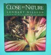 book cover of Close to Nature by Lennart Nilsson