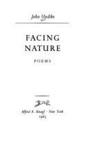 book cover of Facing nature by Джон Апдайк