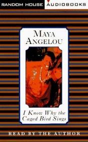 book cover of I Know Why the Caged Bird Sings (abridged audio) by Maya Angelou
