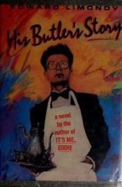 book cover of His butler's story by Eduard Limonov