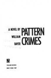 book cover of Pattern Crimes by William Bayer