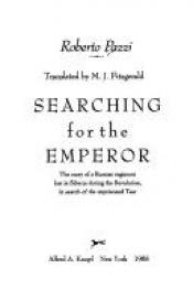 book cover of Searching For The Emperor by Roberto Pazzi