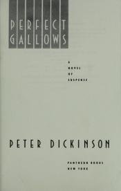 book cover of Perfect gallows by Peter Dickinson