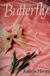 book cover of Butterfly by Barbara Wood