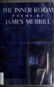 book cover of The Inner Room by James Merrill