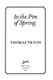 book cover of In the fire of spring by Thomas Tryon