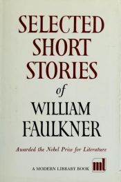 book cover of Selected Short Stories of William Faulkner by William Faulkner
