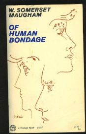 book cover of Of Human Bondage by W. Somerset Maugham