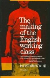 book cover of Die Entstehung der englischen Arbeiterklasse by Edward Palmer Thompson