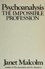 book cover of Psychoanalysis: The Impossible Profession by Janet Malcolm