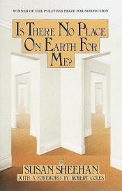 book cover of Is There No Place on Earth for Me? by Susan Sheehan