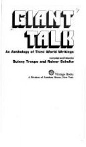 book cover of Giant talk: An anthology of Third World writings by Quincy Troupe
