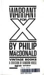 book cover of Warrant For X (An Anthony Gethryn Mystery) by Philip MacDonald