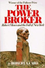 book cover of The Power Broker by Robert A. Caro