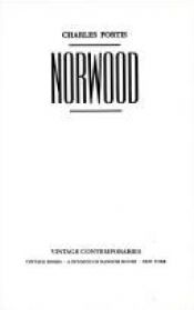 book cover of Norwood by Charles Portis