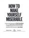 How to make yourself miserable