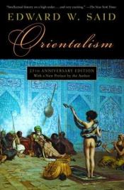 book cover of Orientalism by Эдвард Вади Саид