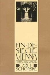 book cover of Wien. Geist und Gesellschaft im Fin de Siecle. by Carl Emil Schorske