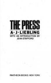 book cover of The press by A. J. Liebling