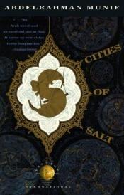 book cover of Cities of Salt by Munif Abdal rachmann