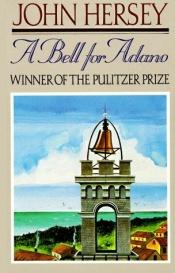 book cover of A Bell for Adano by John Hersey