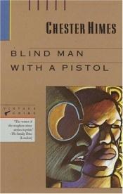 book cover of Un ciego con pistola by Chester Himes