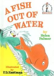 book cover of A Fish out of Water by Helen Palmer