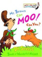 book cover of Meneer de Bruin doet boe! En hoe! : boek van wonderlĳke geluiden by Dr. Seuss