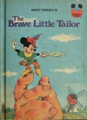 book cover of BRAVE LITTLE TAILOR (Disney's Wonderful World of Reading, No. 18) by Walt Disney