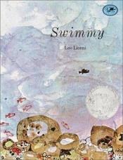book cover of Swimmy by Leo Lionni