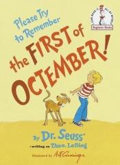 book cover of Please Try to Remember the First of Octember (Beginner Books: I Can Read It All by Myself) by Dr. Seuss