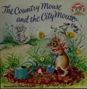 book cover of The Country Mouse and the City Mouse (A Random House pictureback) by Jan Brett