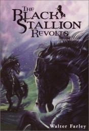 book cover of Black Stallion #9-1953 - Title: The Black Stallion Revolts by Walter Farley