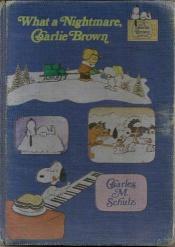 book cover of What a Nightmare, Charlie Brown by Τσαρλς Μ. Σουλτς