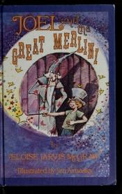 book cover of Joel and the Great Merlini by Eloise Jarvis McGraw