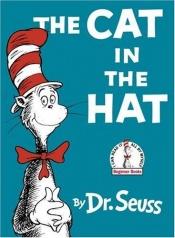 book cover of The Hat in The Cat by Dr. Seuss