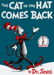 book cover of The Cat in the Hat Comes Back by Dr. Seuss