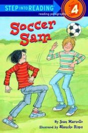 book cover of Soccer Sam (Step-Into-Reading, Step 3) by Jean Marzollo