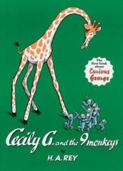 book cover of Cecily G. and the Nine Monkeys by Χ. Α. Ρέι