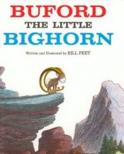 book cover of Buford the Little Big-horn by Bill Peet